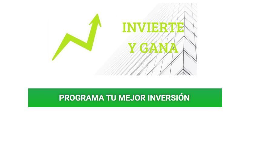 Programa tu mejor inversión - Invierte y Gana